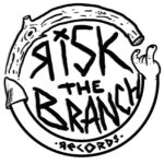 , focus sur le label RISK THE BRANCH RECORDS [Uffholtz] :
