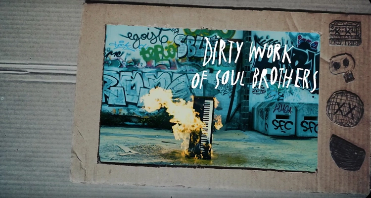 DIRTY WORK OF SOUL BROTHERS