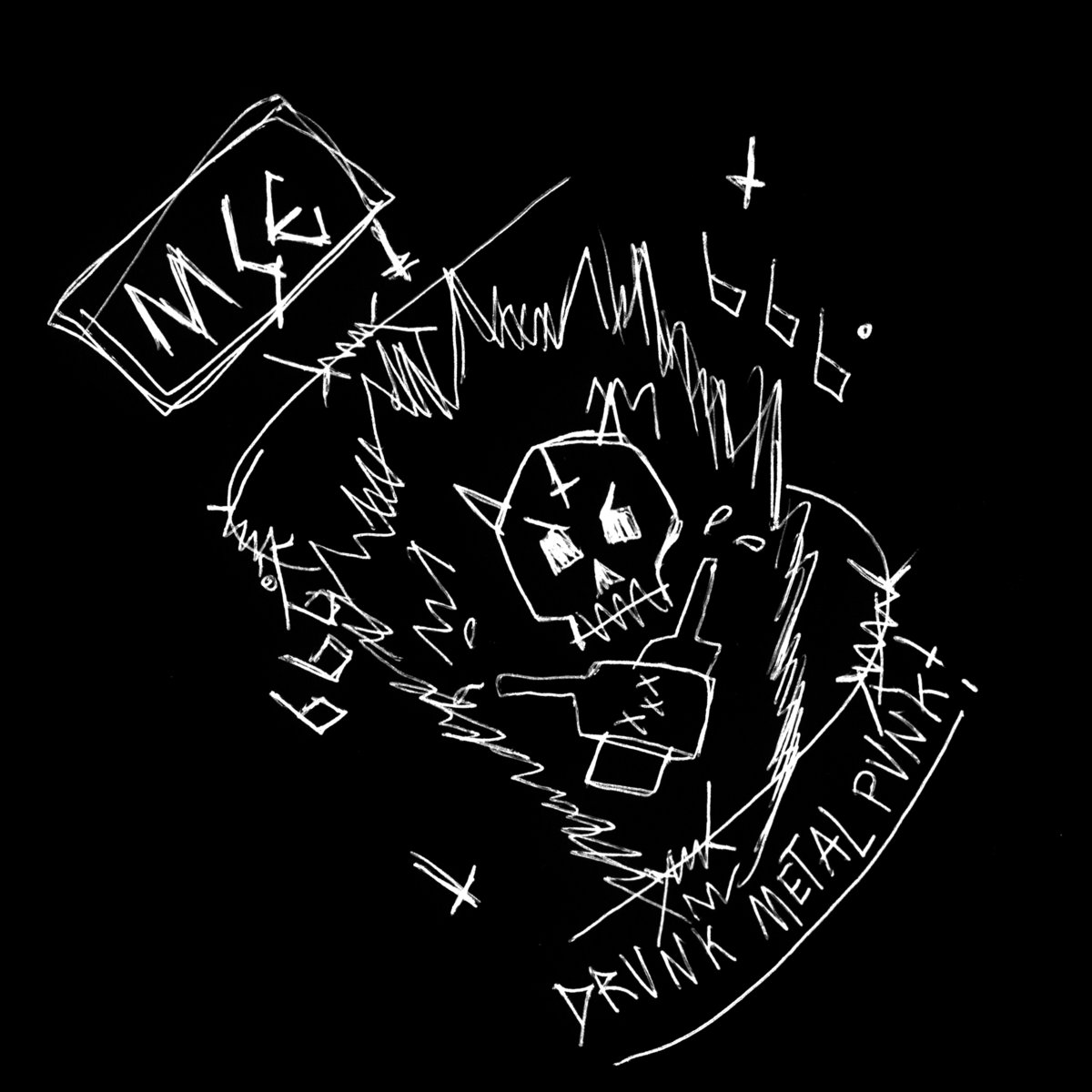 DRUNK METAL PUNK MSE