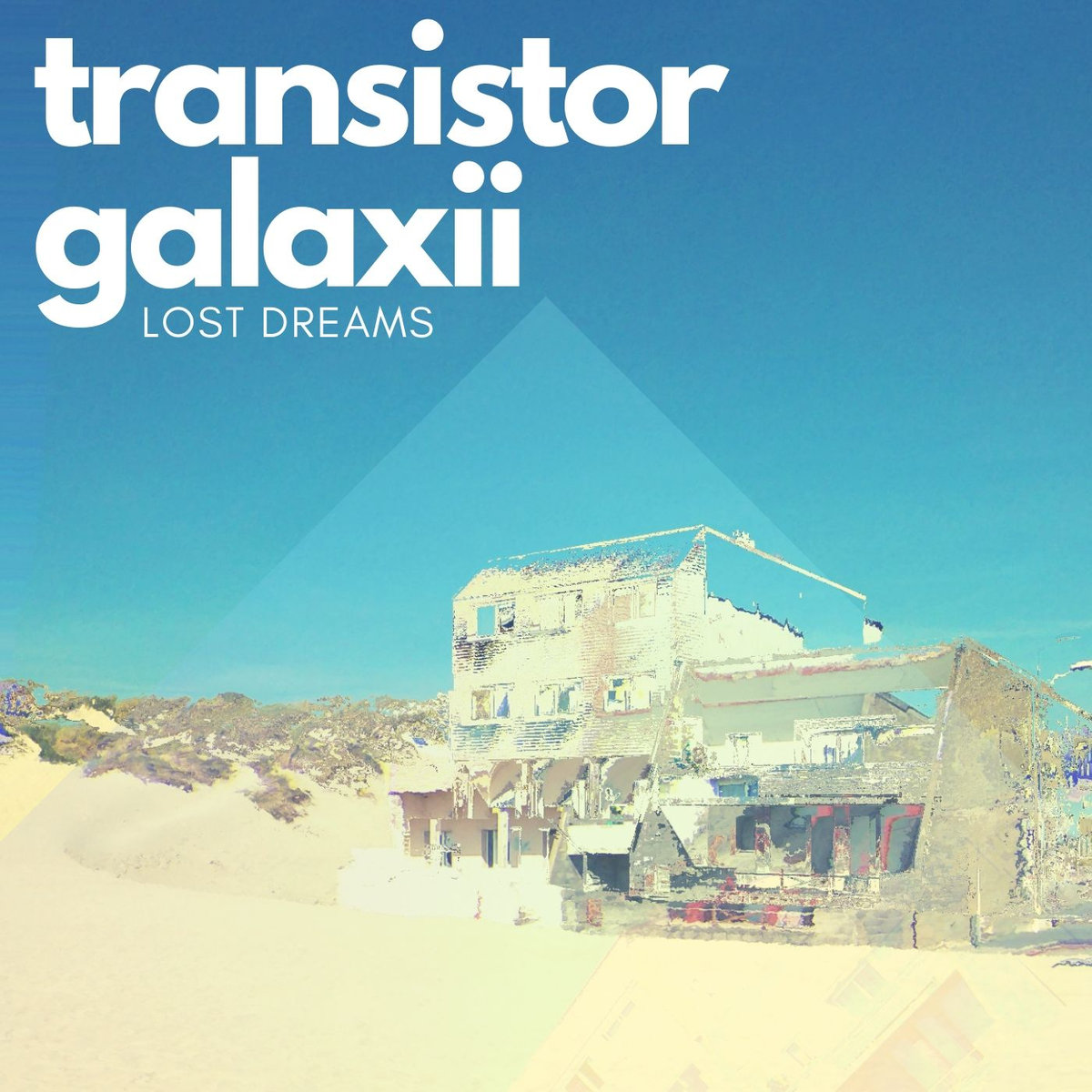Lost Dreams Transistor Galaxii