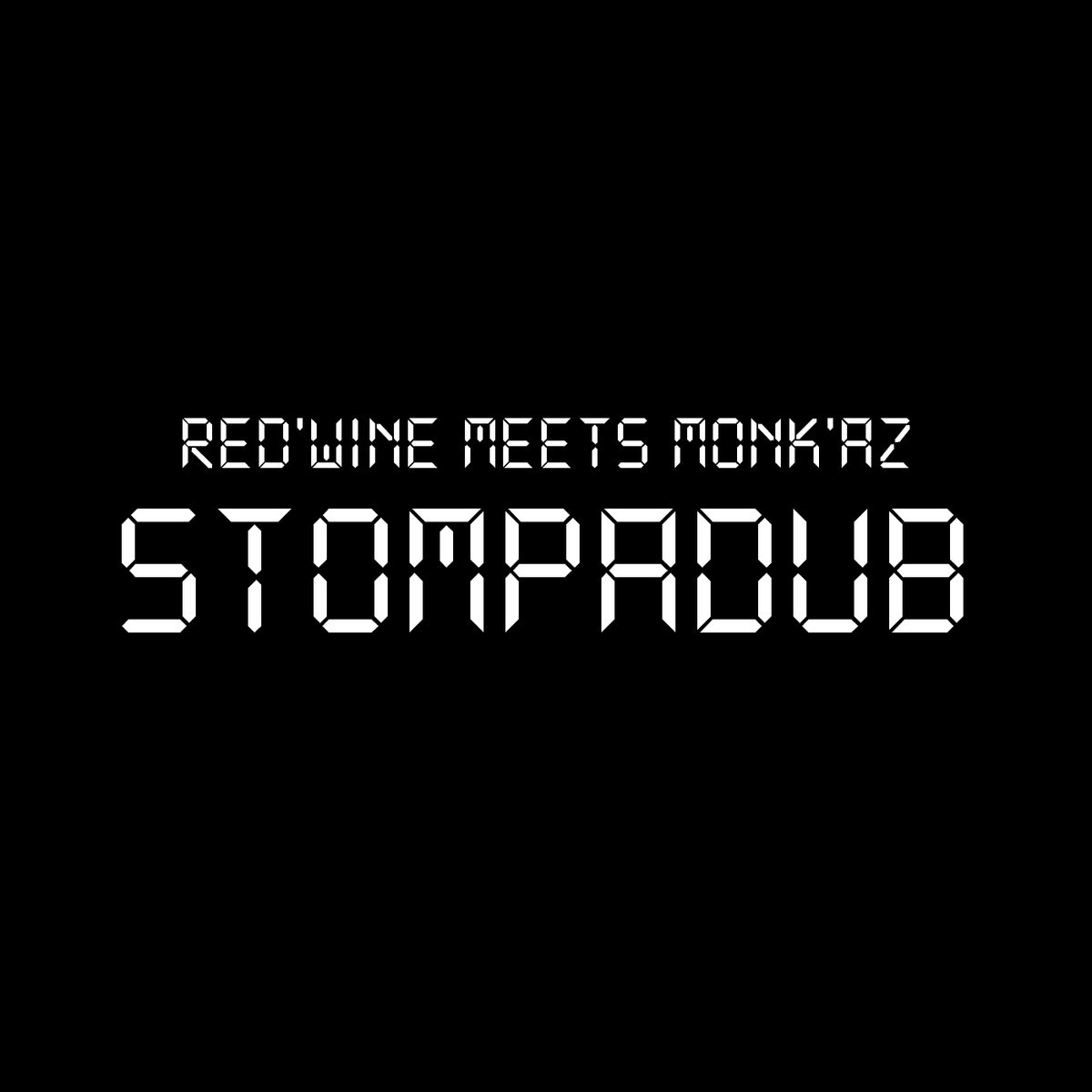 Stompadub par Red Wine meets Monk aZ