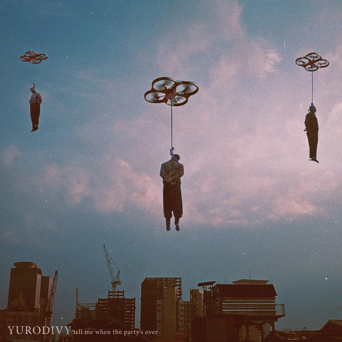 Yurodivy Tell me when the partys over