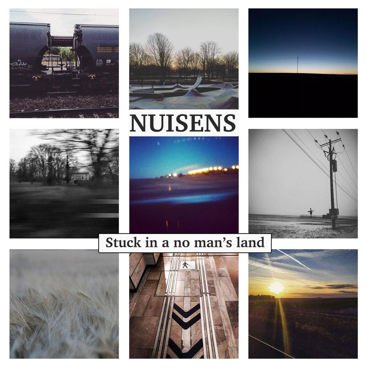 Nuisens Stuck in a no mans land