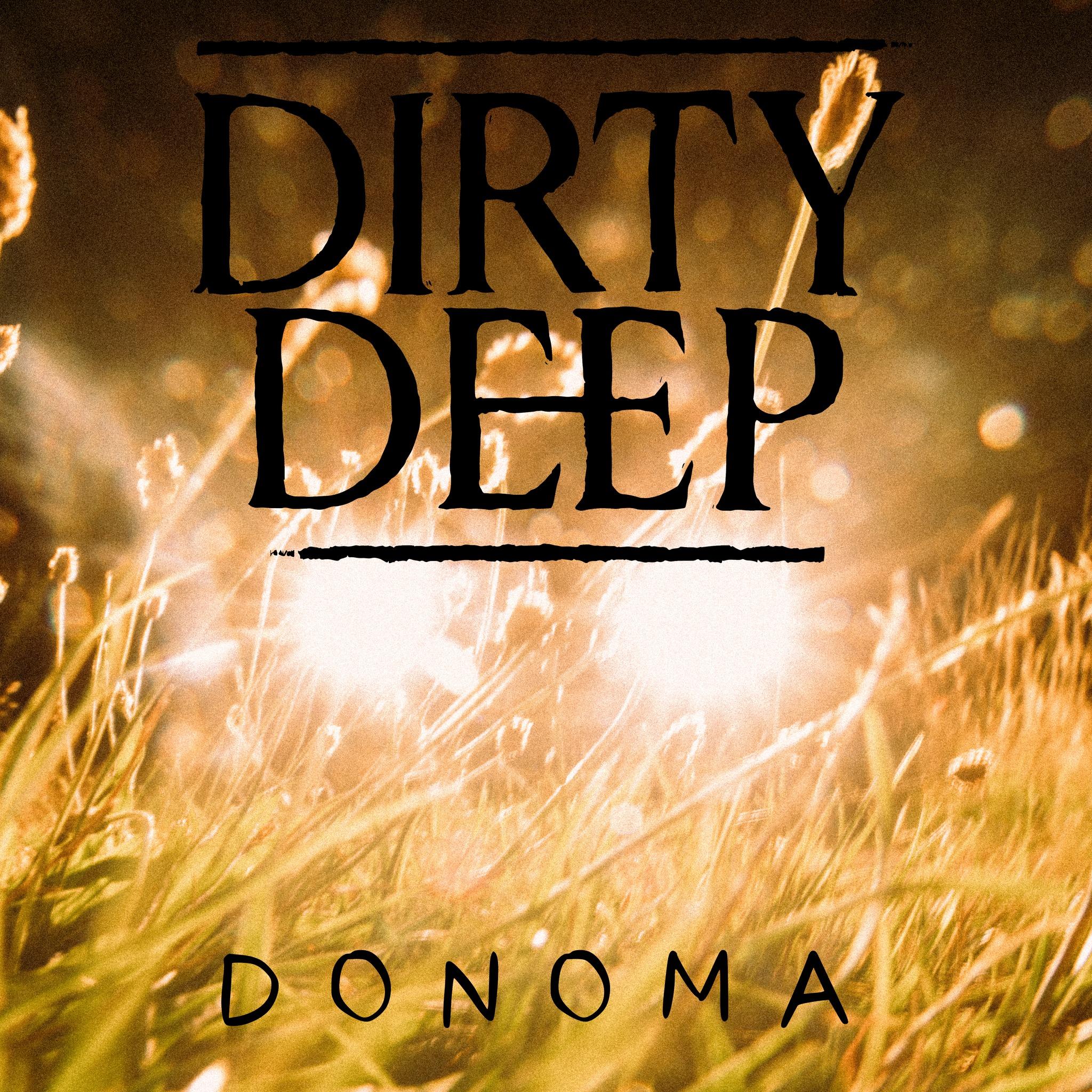 Dirty Deep Donoma