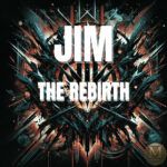 Jim D.T The Rebirth
