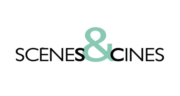 Scenes et Cines