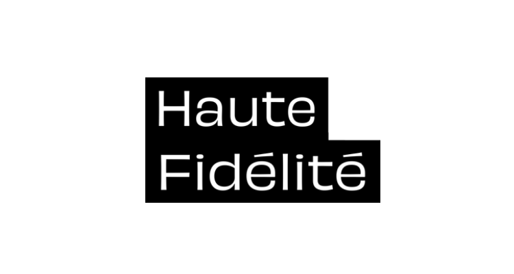 haute fidelité