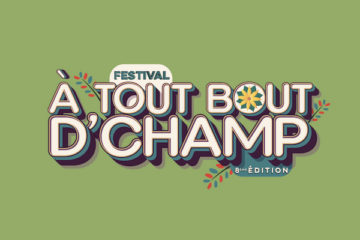 festival A Tout Bout d'Champ